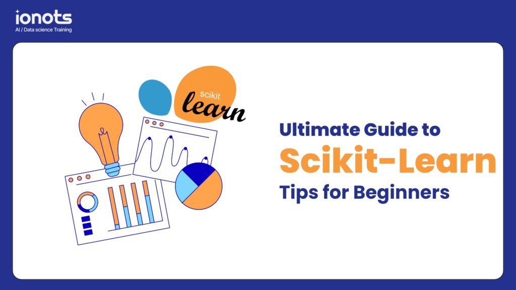 Ultimate guide to Scikit-learn